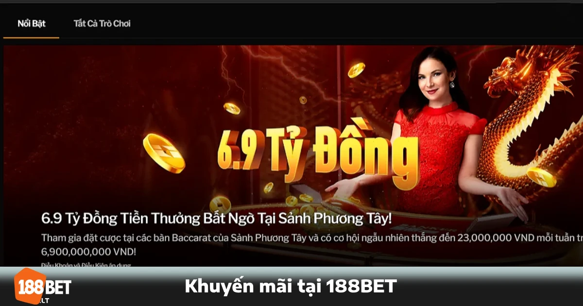 TRANG CHỦ 26 Tổng hợp những chương trình khuyến mãi cực sốc tại 188bet